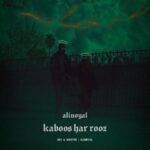 Alinoyal – Kaboos Har Rooz - کابوس هر روز